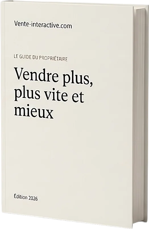 Le guide du propriétaire — Vendre plus, plus vite et mieux